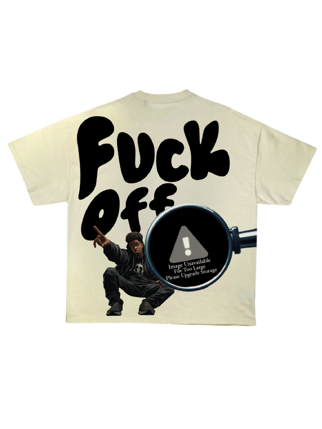 Fuck Off Tshirt